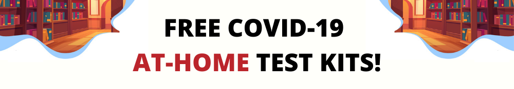 Free COVID-19 At-Home Test Kits