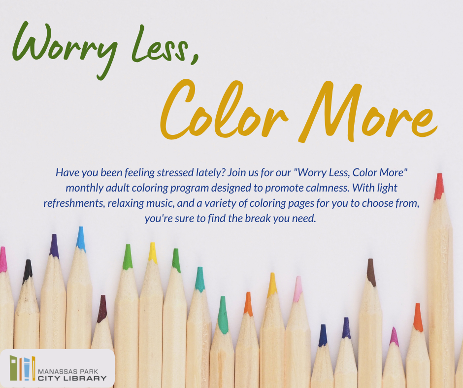 Worry Less, Color More
