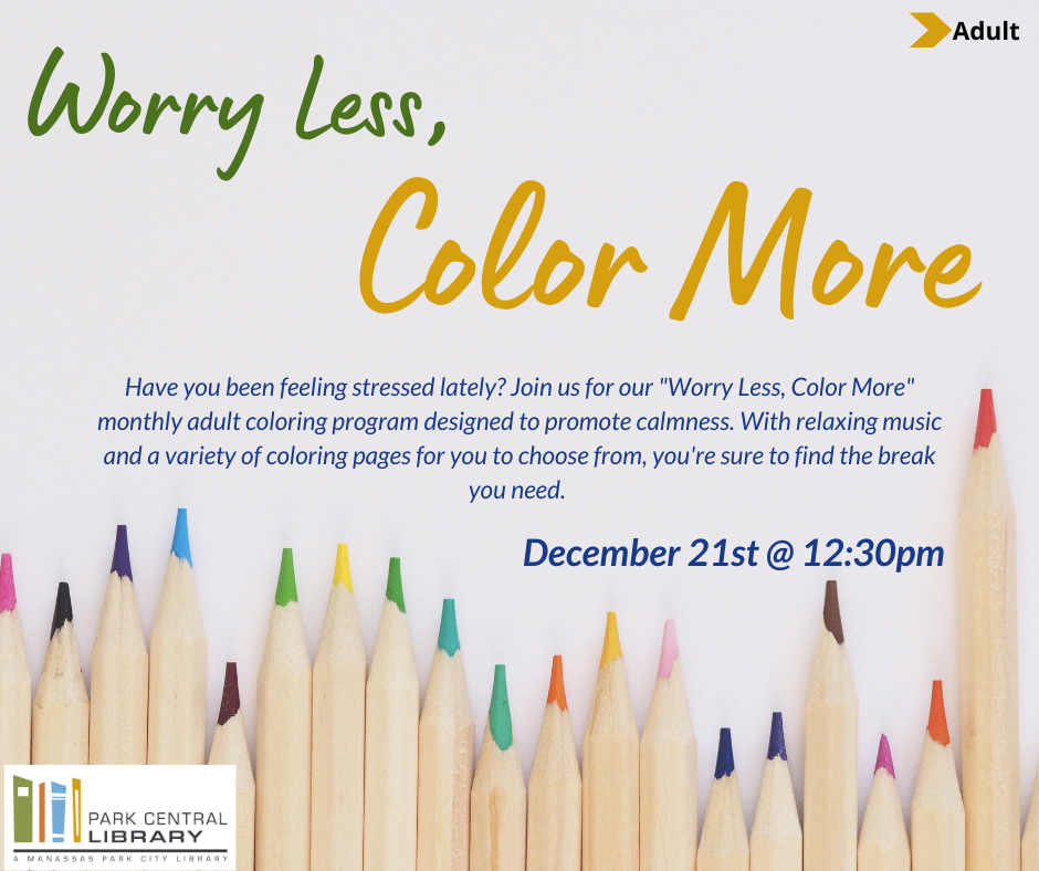 Worry Less, Color More