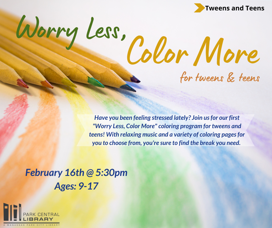 Worry Less, Color More: Tweens and Teens