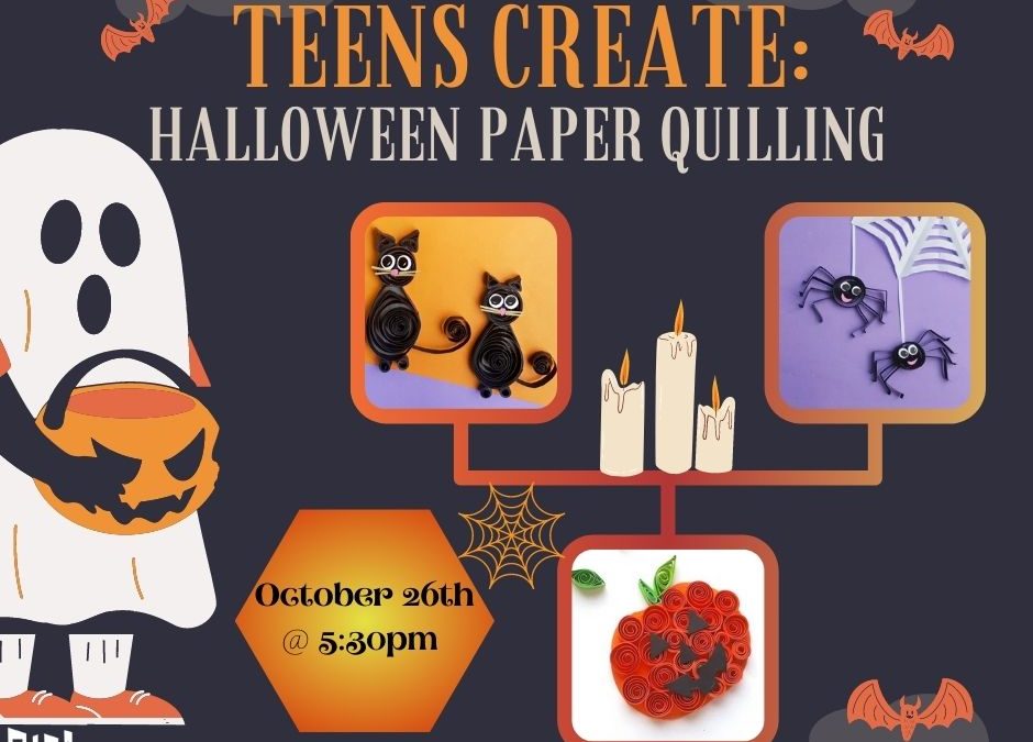 Teens Create: Halloween Paper Quilling