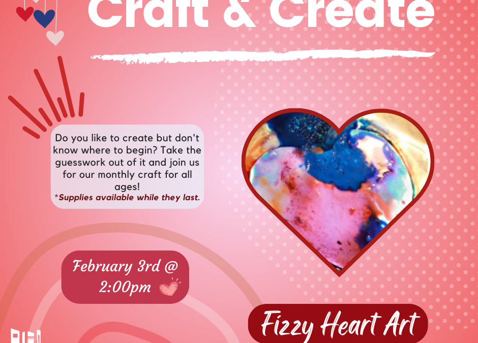 Craft & Create: Fizzy Hearts