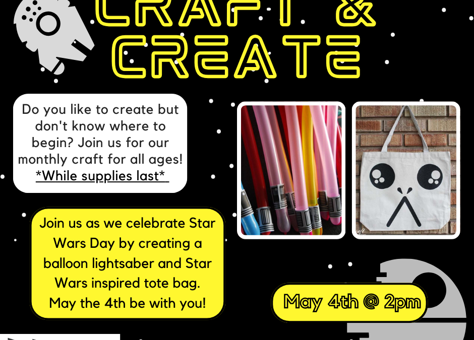 Craft & Create: Star Wars Day